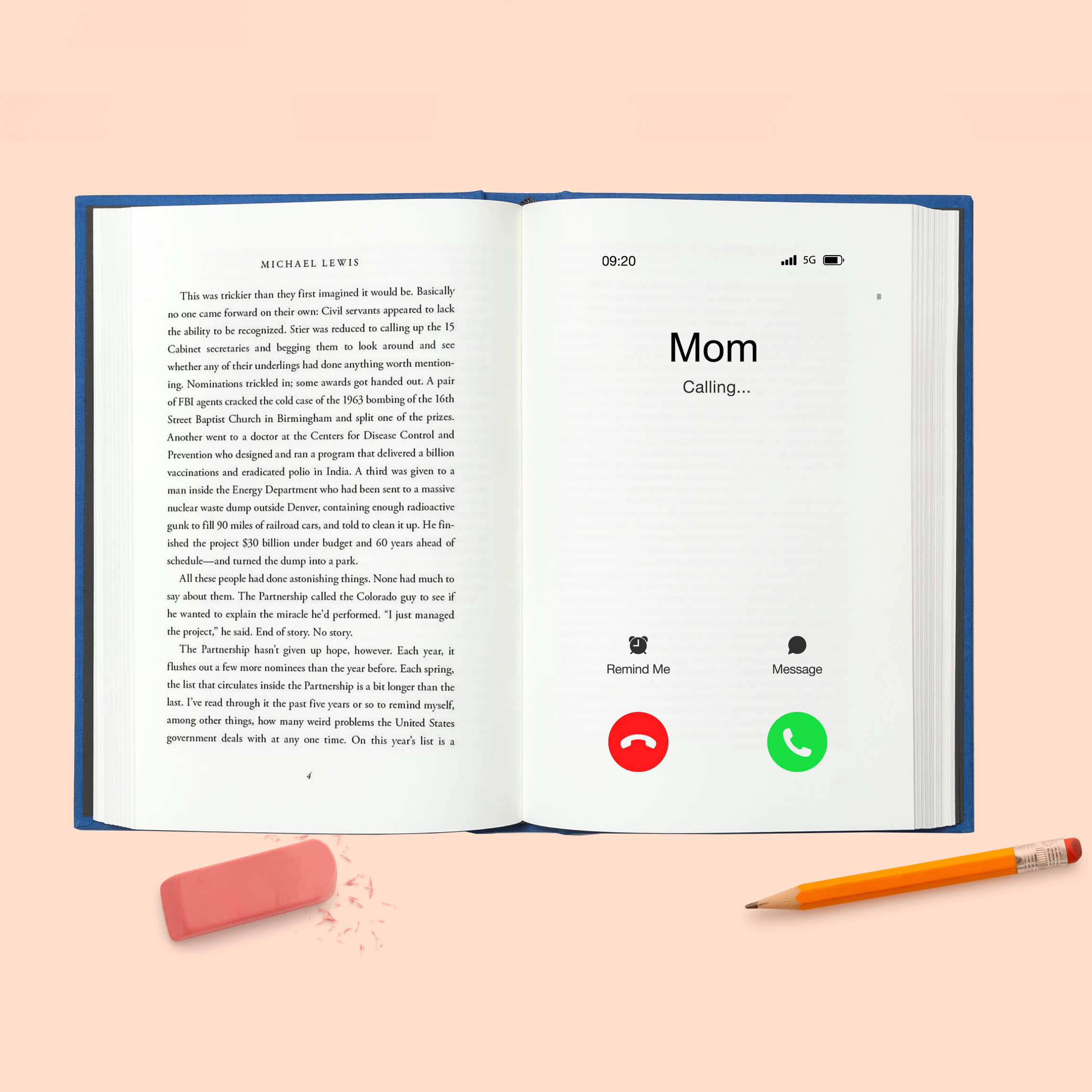 A book, but one of its pages is the screen of a phone with 'Mom' calling. There's a pencil and an used rubber.